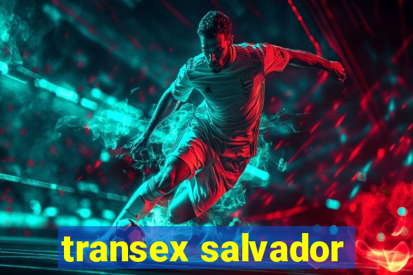 transex salvador